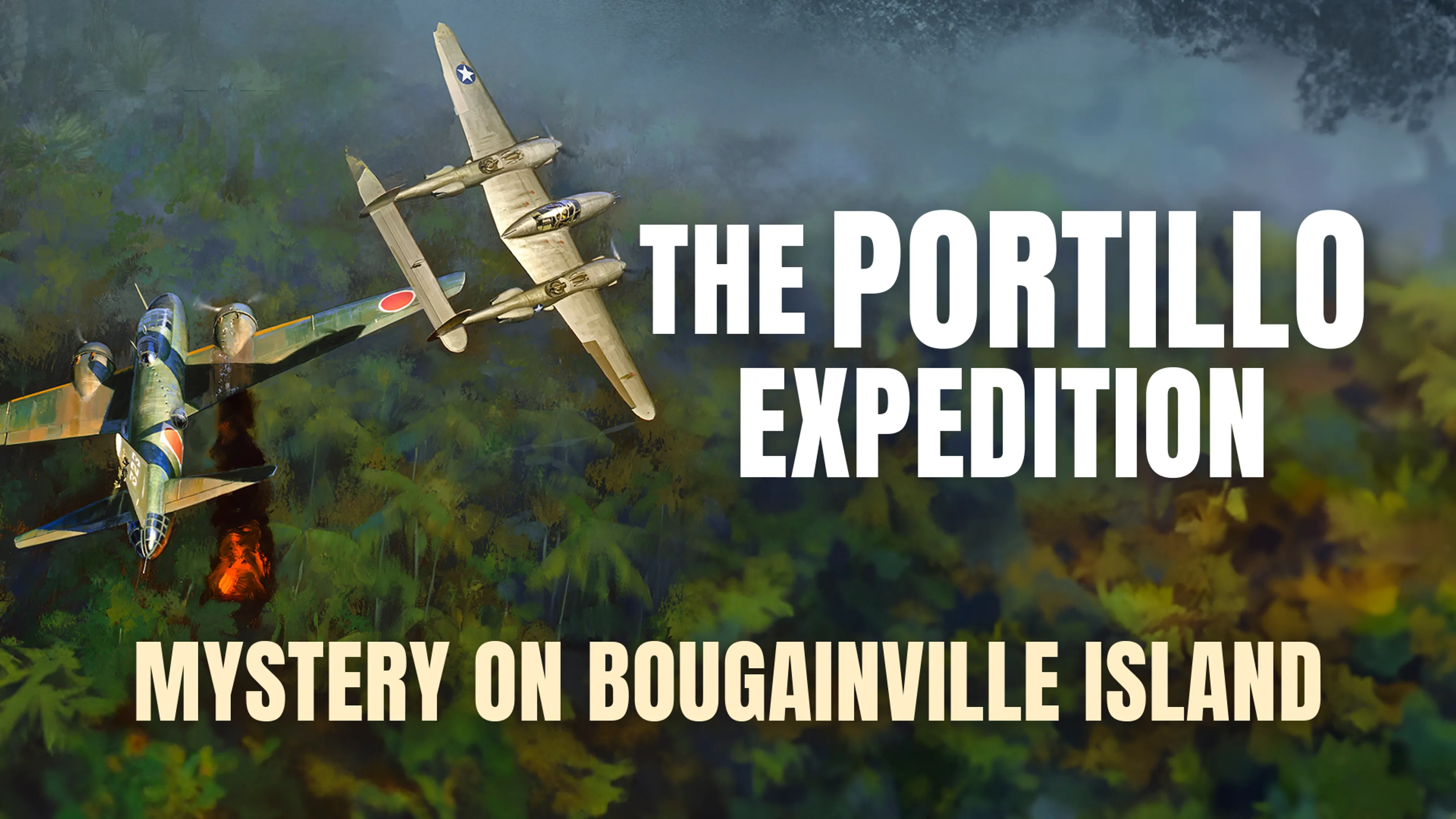 The Portillo Expedition: Mystery on Bougainville Island poster